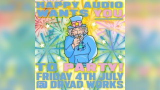 Happy Audio - Wants You To Party