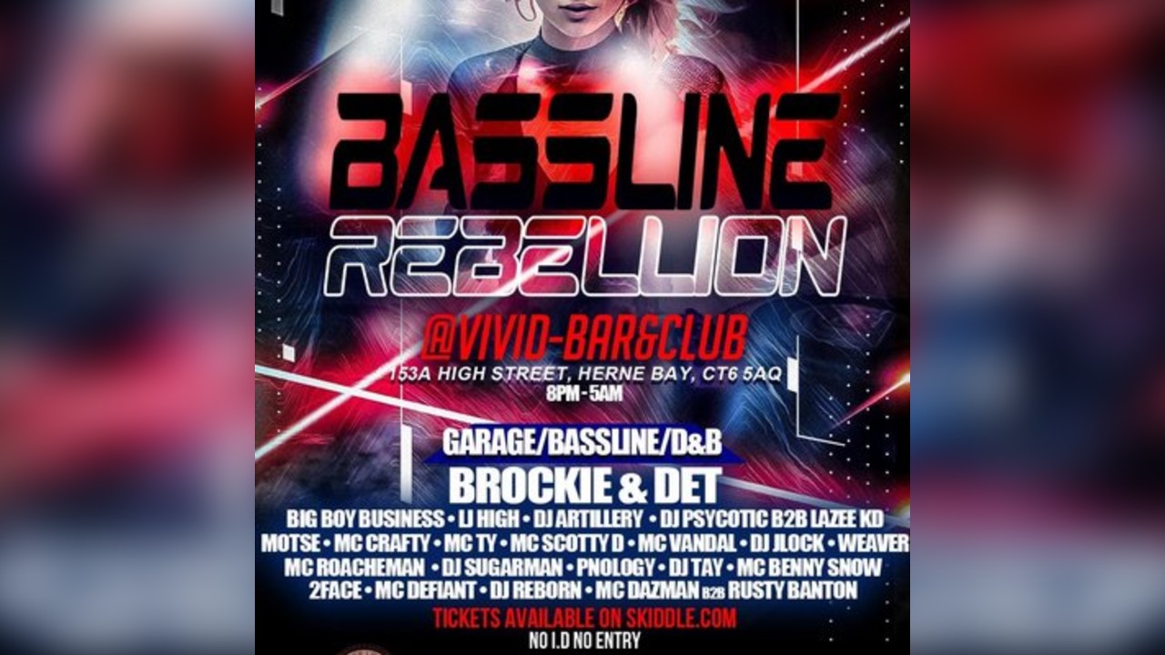 BASSLINE REBELLION + Brockie & Det