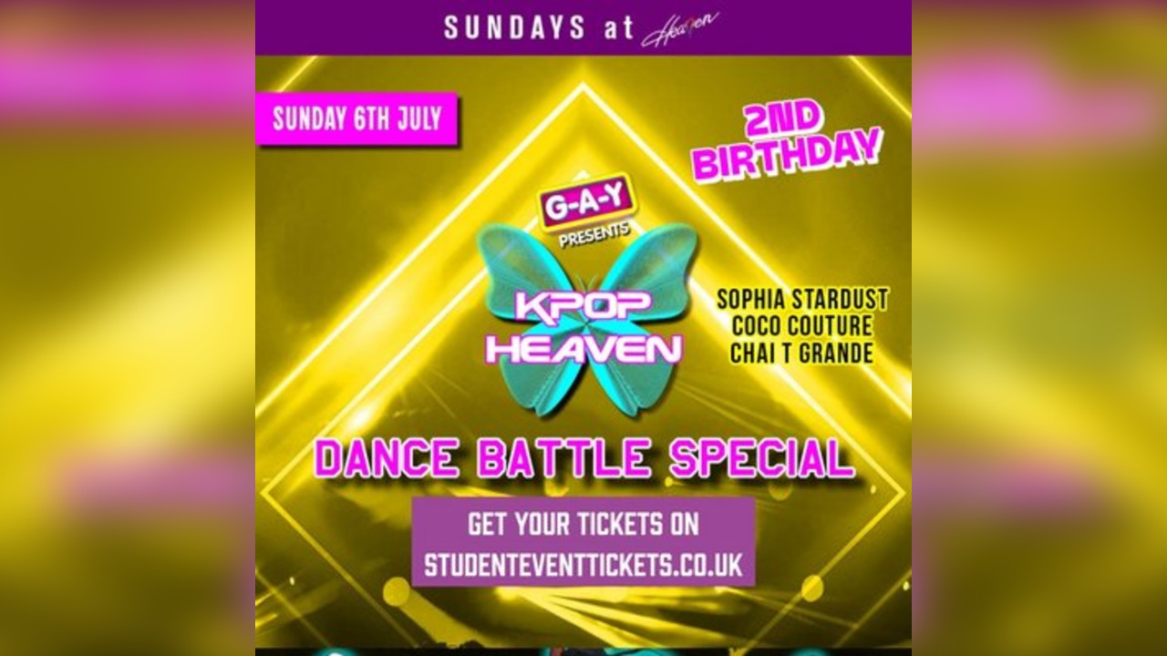KPOP Heaven: Dance Battle Special @ Heaven - Sunday 6th July
