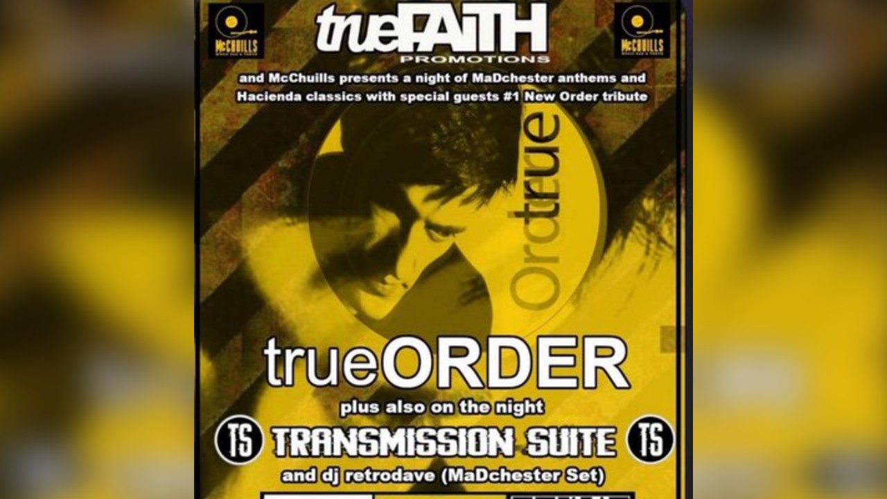 TrueFaith Promotions Presents: True Order + Transmission Suite