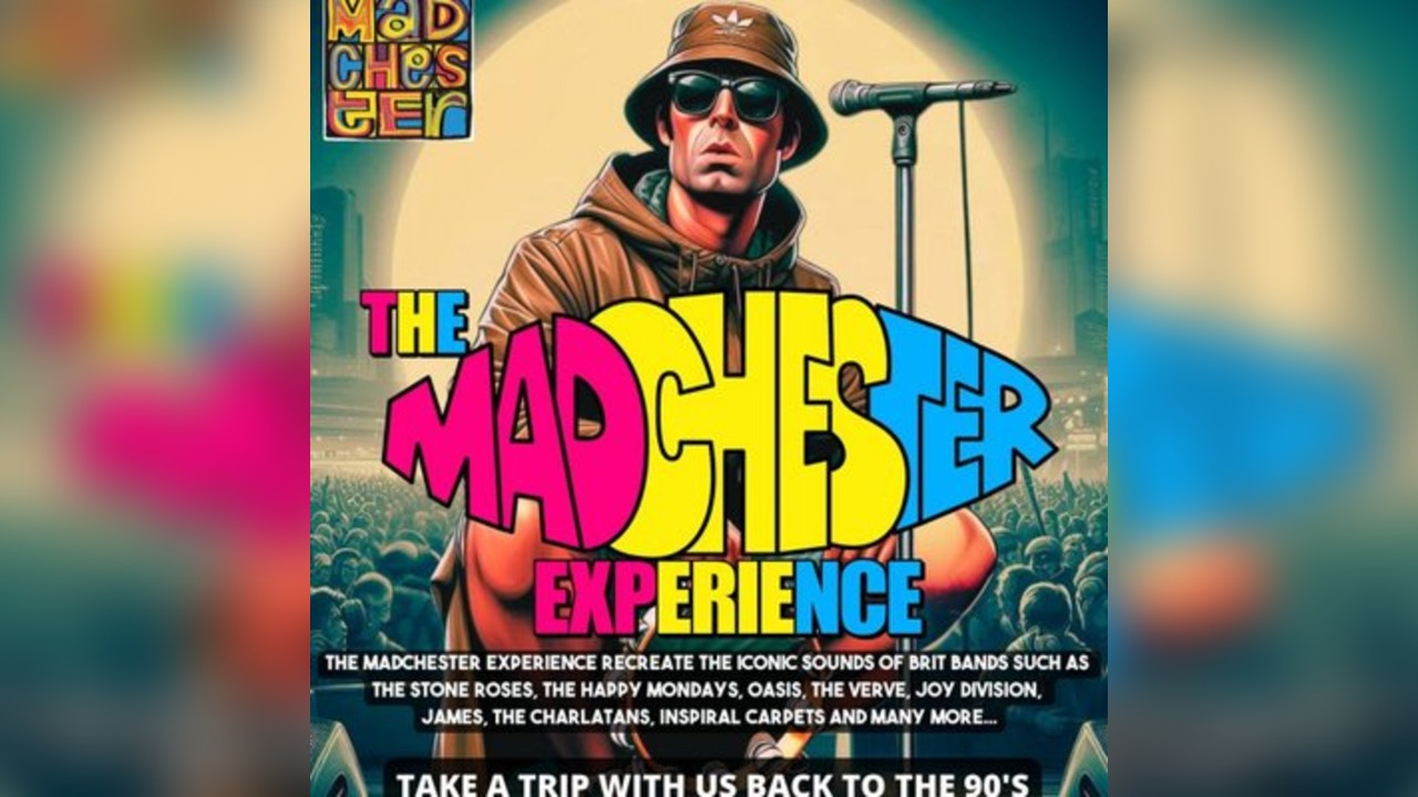 The Madchester Experience