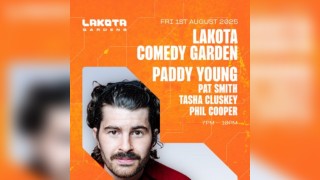 Lakota Comedy Garden: Paddy Young + more