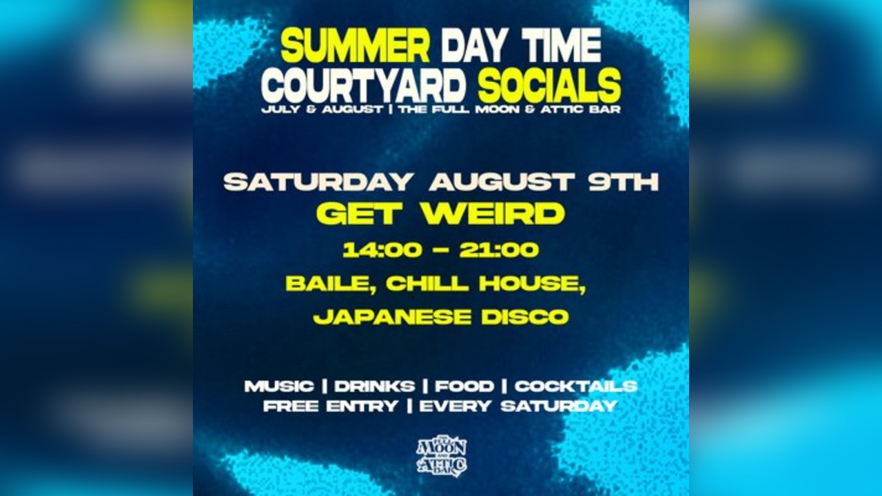 Courtyard Social w/ Get Weird