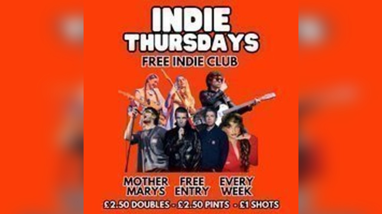 INDIE THURSDAYS - Free Indie Club