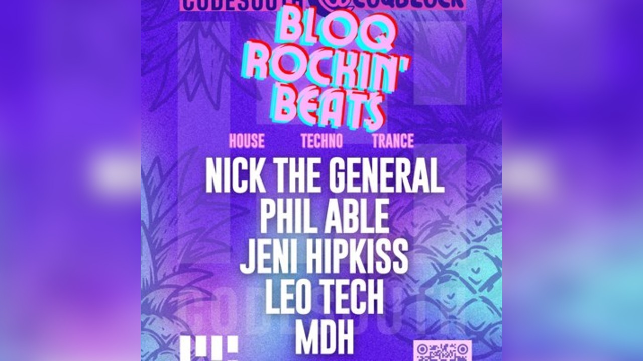 Codesouth @ Coqblock : Bloc Rockin' Beats