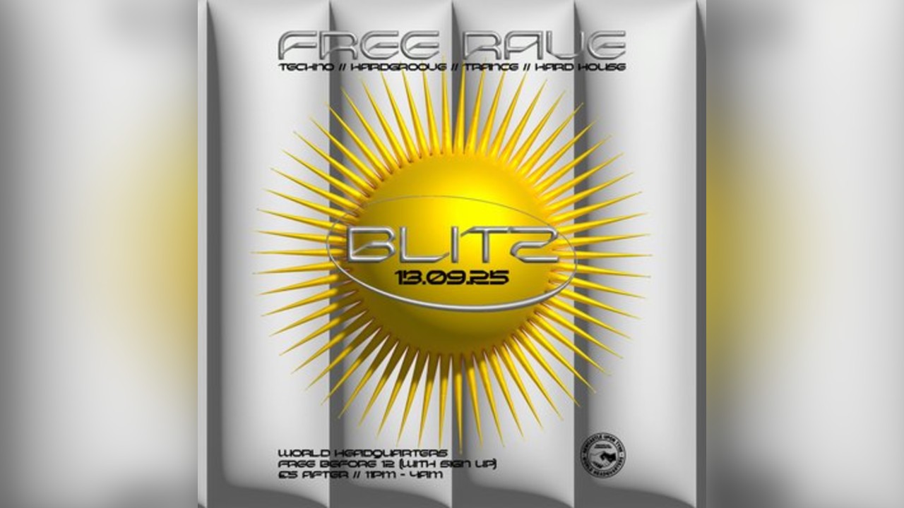 BLITZ - Techno/Hardgroove/Trance/Hard Dance - FREE RAVE