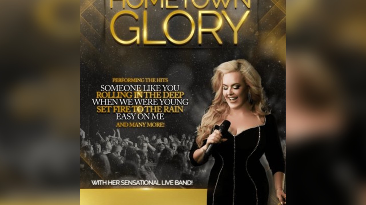 Hometown Glory A Tribute To Adele