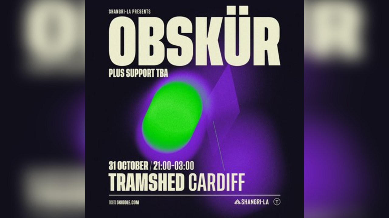 Shangri-La Presents: Obskür