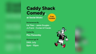 Caddy Shack Comedy at Social Sticks