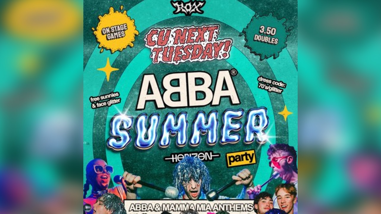 CU NEXT TUESDAY | ABBA Summer Party| 08/07/25