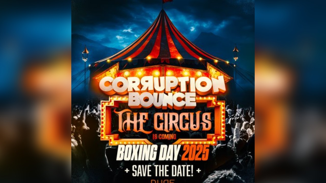 Corruption Bounce The Circus