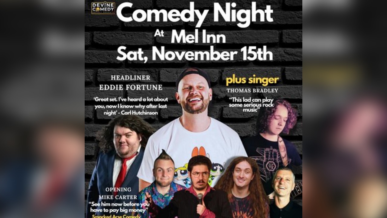 Comedy Night & Rock Singer at Mel Inn, Saturday November 15 2025