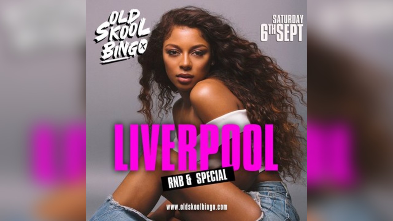 Old Skool Bingo Sat 6th Sept Liverpool