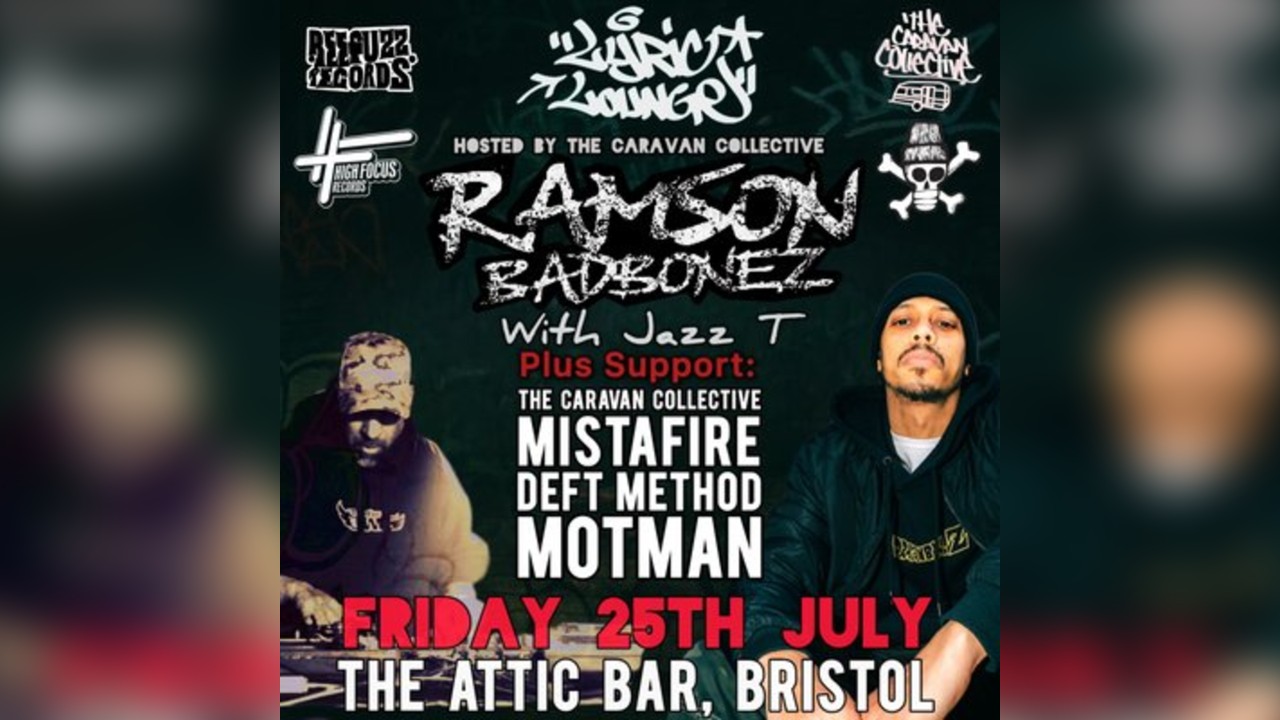 Lyric Lounge: Ramson Badbonez & Jazz T