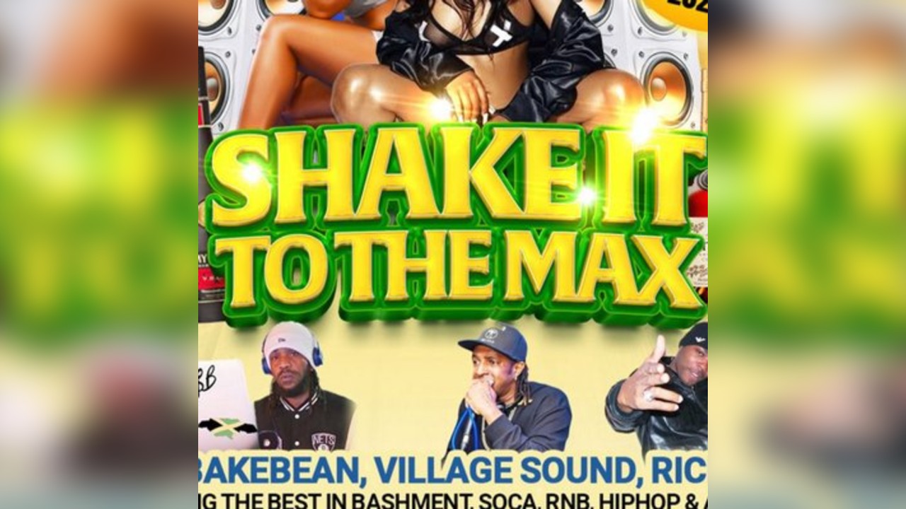 Shake It To The Max, Bashment, RnB, Hip Hop, Afrobeats, Soca