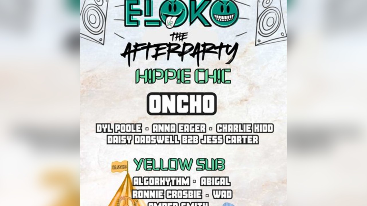ELOKO EVENTS presents The Afterparty with special guest ONCHO