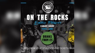 On The Rocks @ The Cocktail Club Canary Wharf- Every Friday