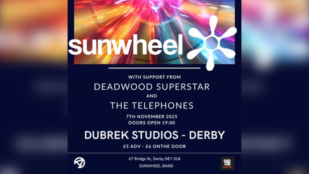 Sunwheel Live at Dubrek Studios + Support