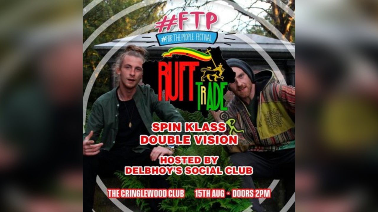 Ruff Trade #forthepeople Northenden Festival
