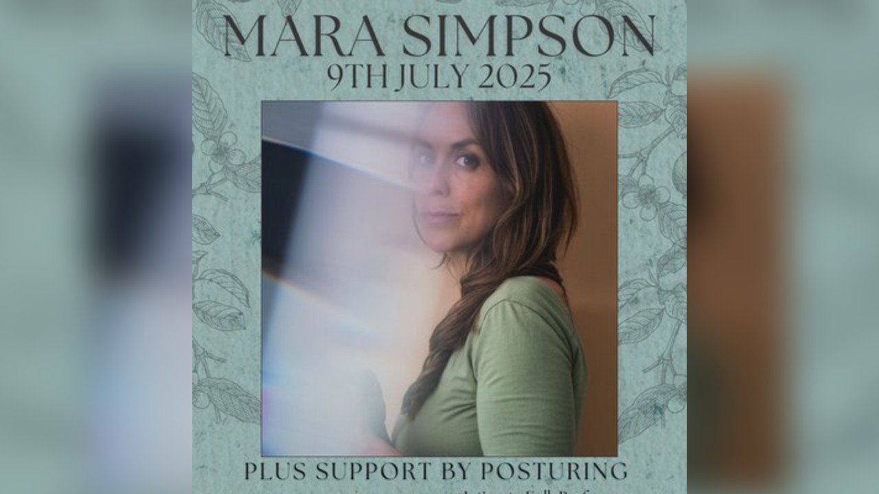Attikk Sessions Presents Mara Simpson + support from Posturing