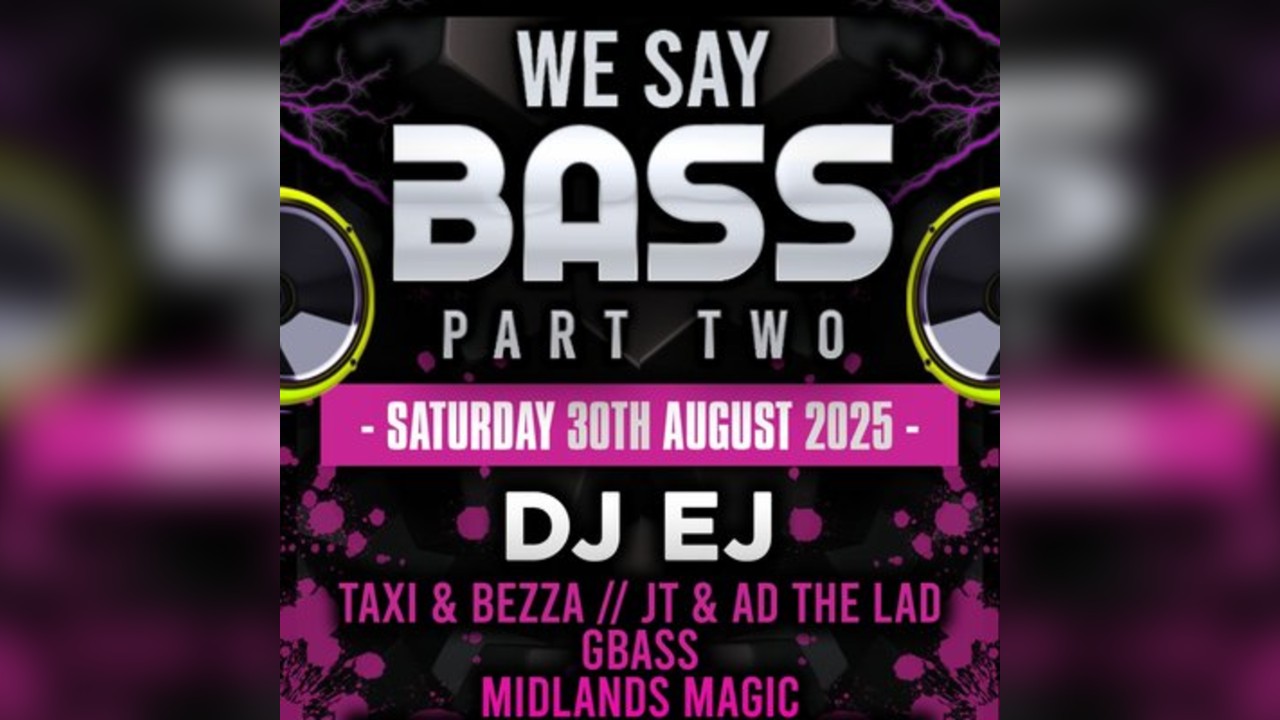 We say bass part 2