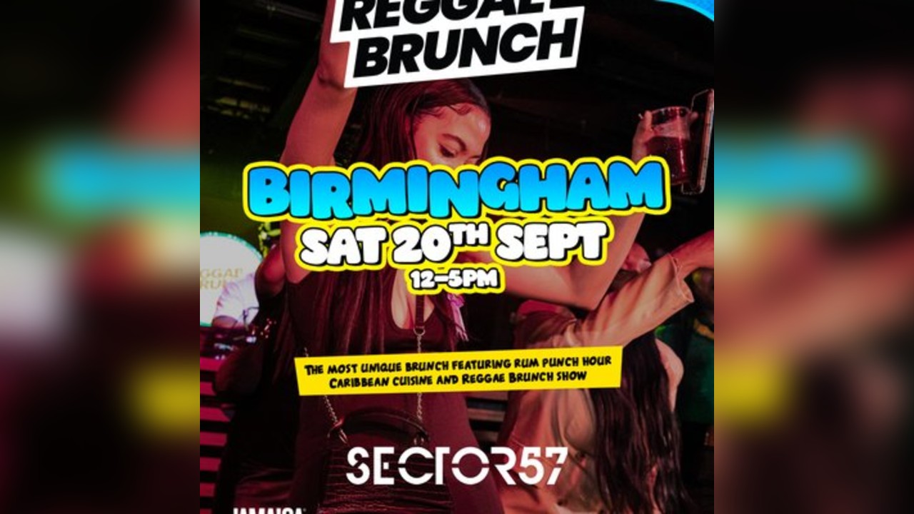 The Reggae Brunch BHAM - Sat 20th September