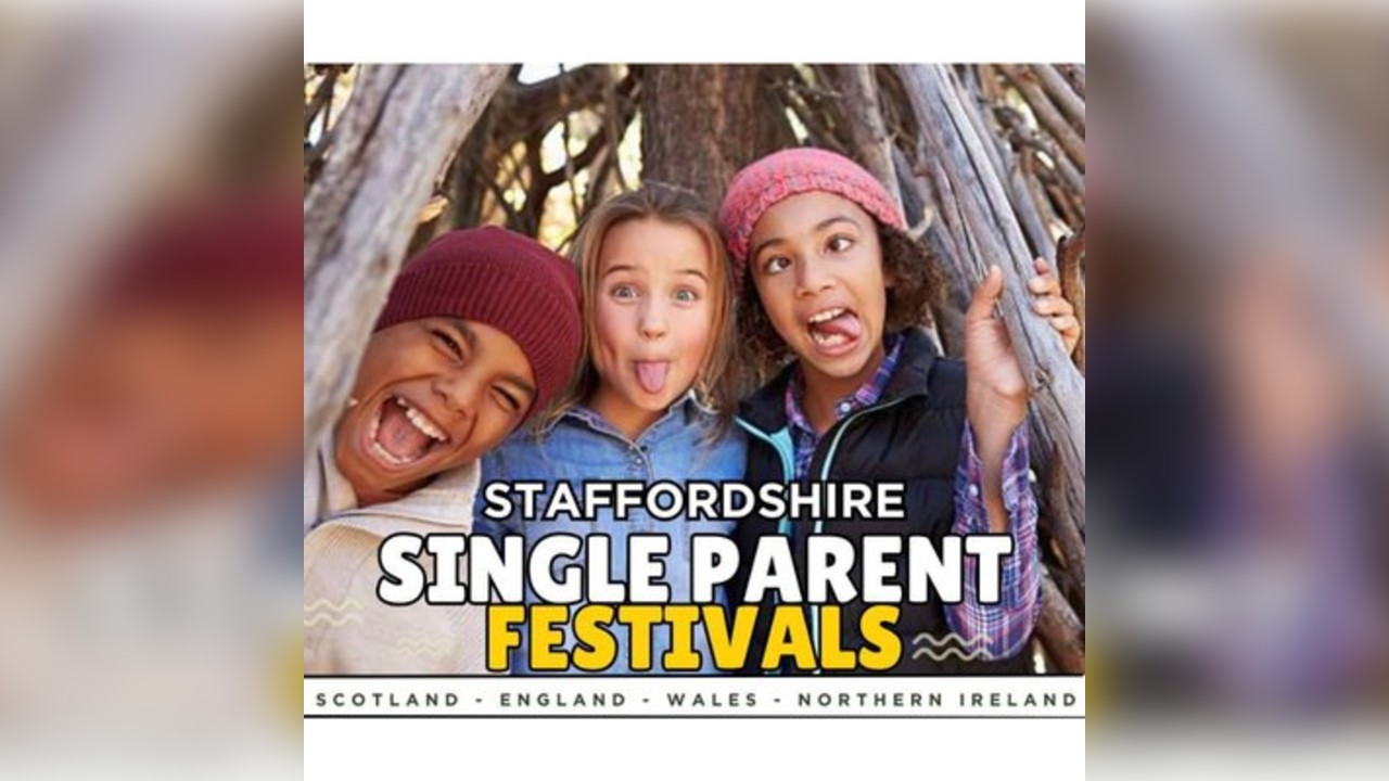 Single Parent Festival - Staffordshire