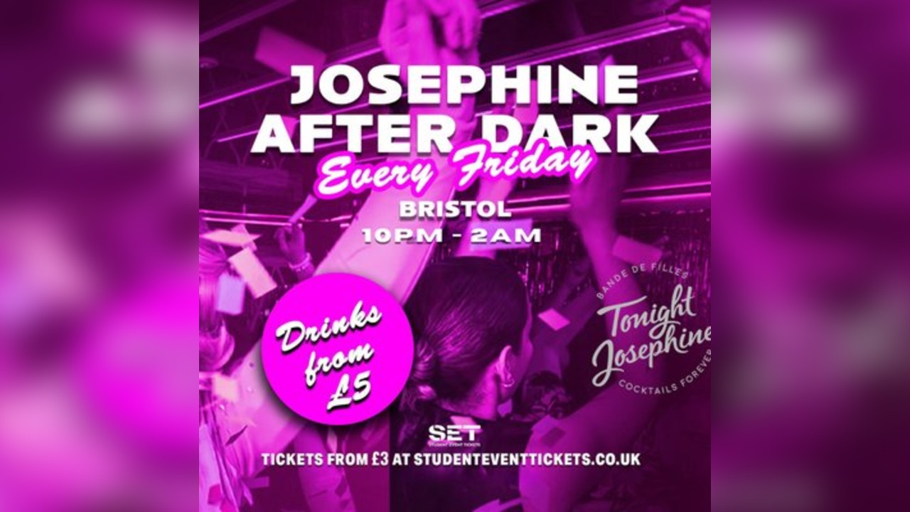 Josephine After Dark @ Tonight Josephine Birmingham - Fridays