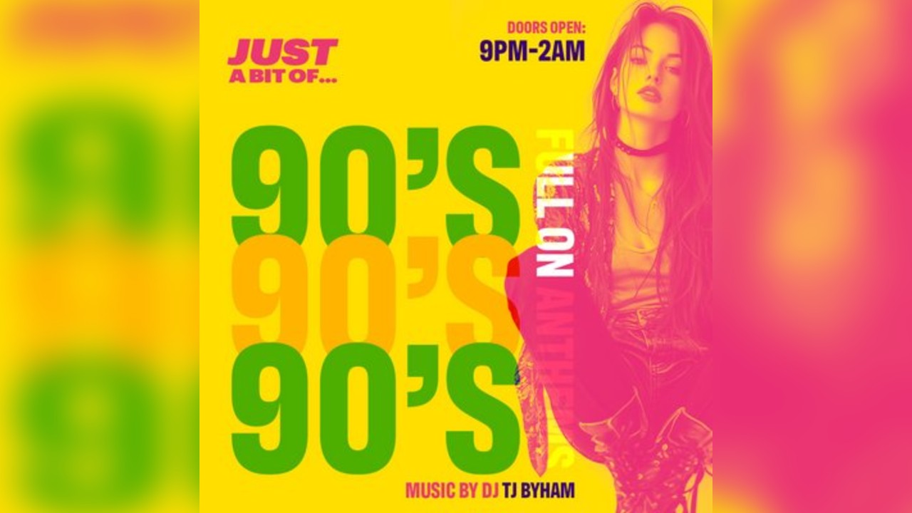 Just A Bit Of... 90's Anthems