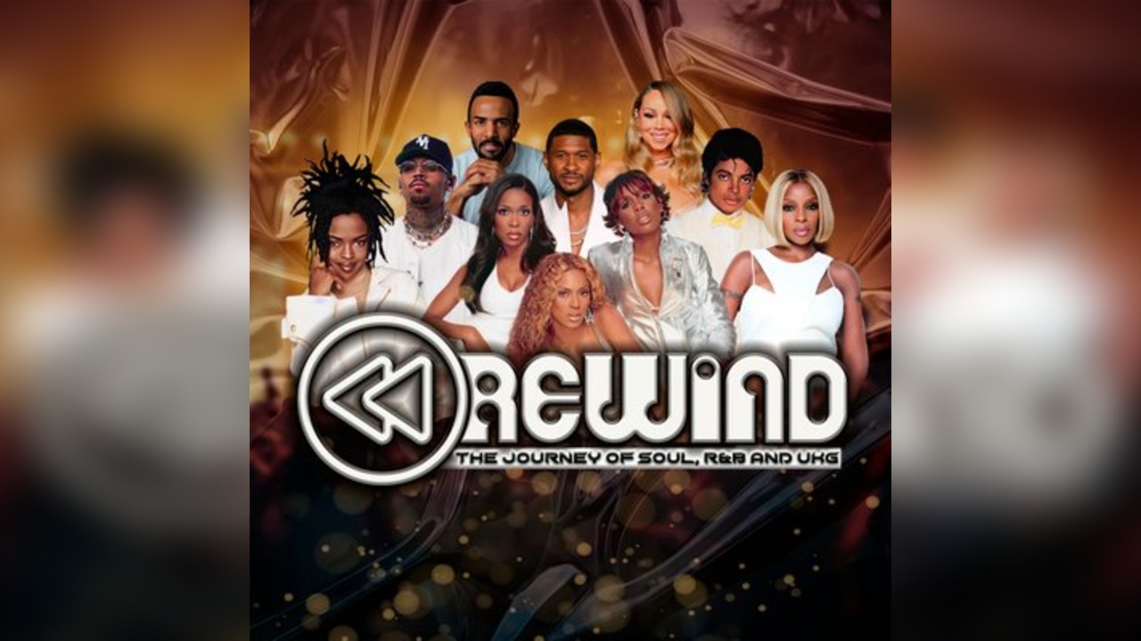 Rewind : The Journey of Soul, R&B and UK Garage Live Birmingham