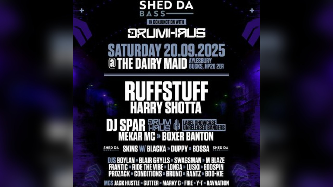 Shed Da Bass In Conjunction With DrumHaus