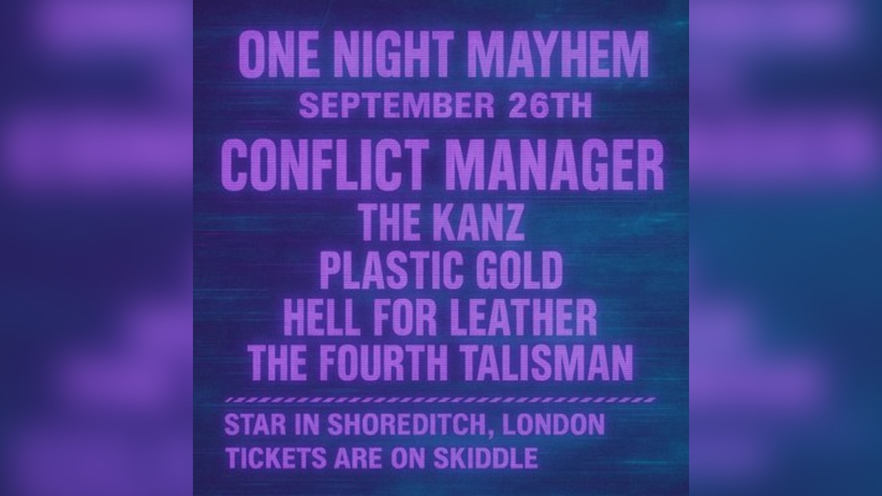 One Night Mayhem: Conflict Manager and special guests