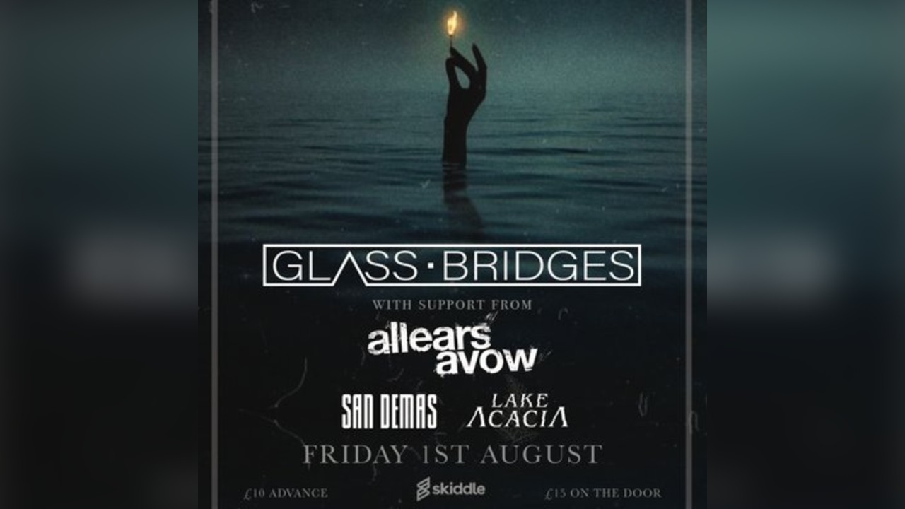 Glass Bridges live in Reading