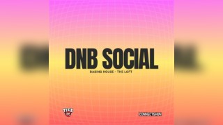 Drum & Bass Social - TEEZ x Connectshun - Free Entry
