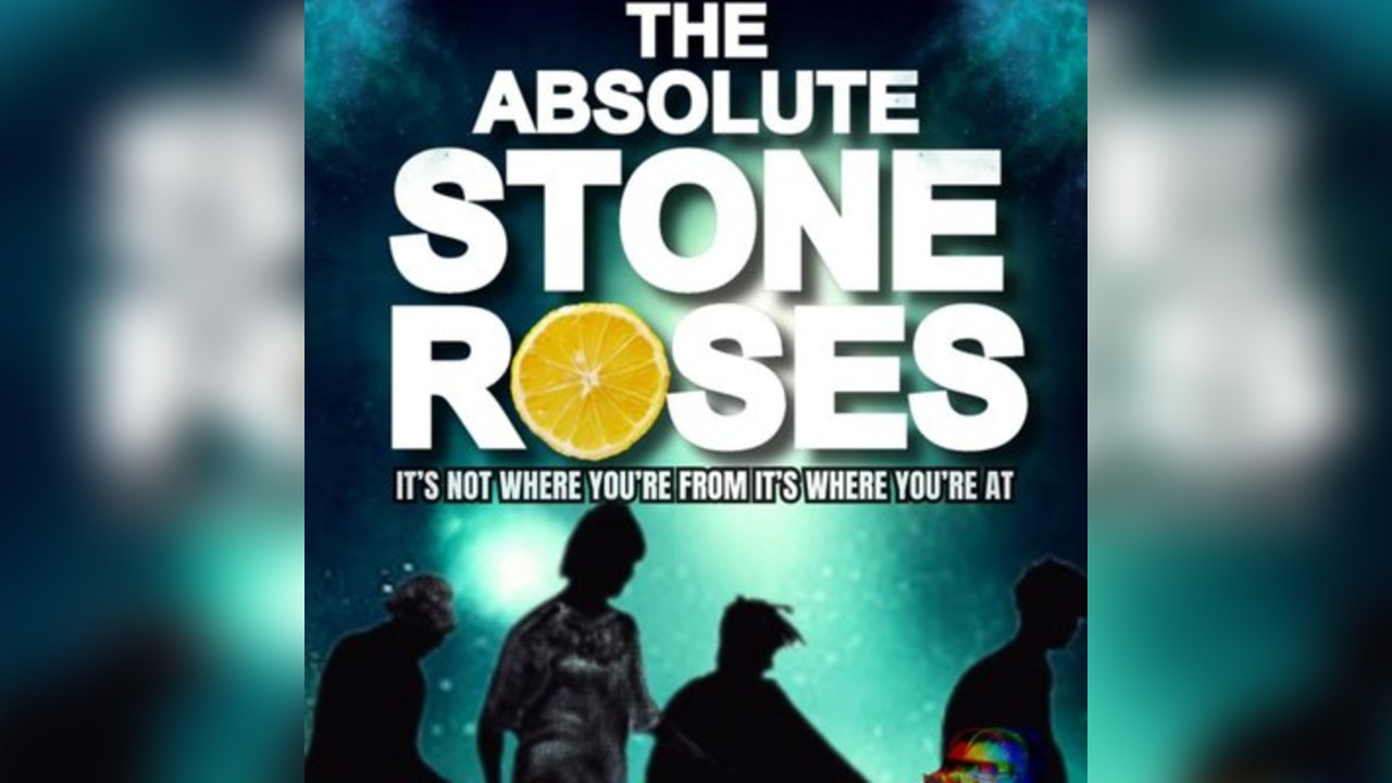 The Absolute Stone Roses
