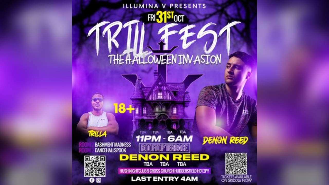 TRILL FEST THE HALLOWEEN INVASION: Denon Reed Edition