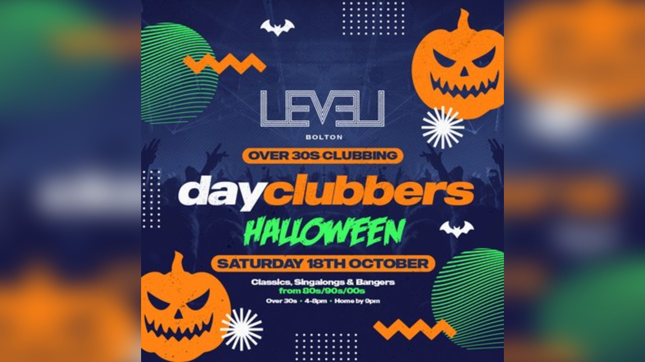 Bolton | DayClubbers: The Halloween Day Party