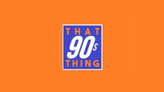 That 90s Thing: Club Anthems