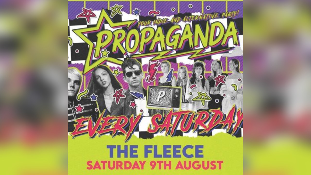 Propaganda Bristol - Your Indie & Alternative Party