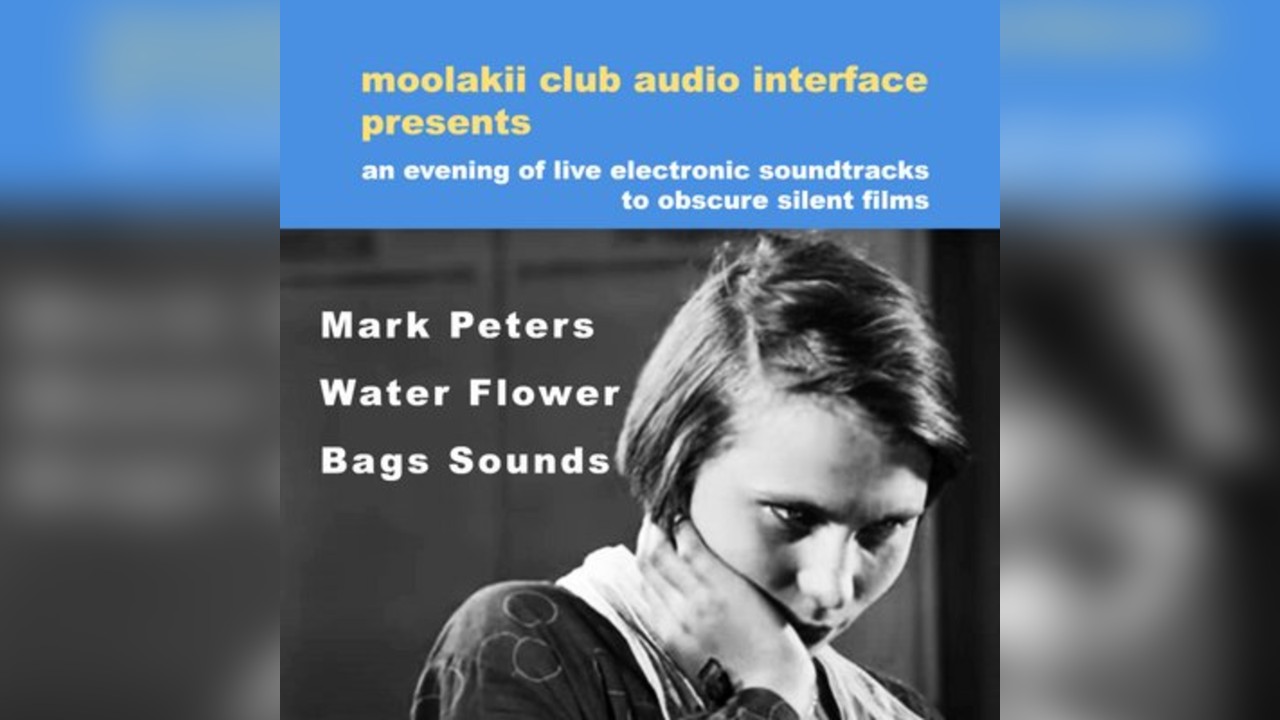 Live Electronica : soundtracks to early avant-garde silent films