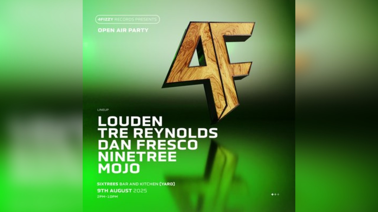 4 Fizzy Records - 9th August - Open Air Party