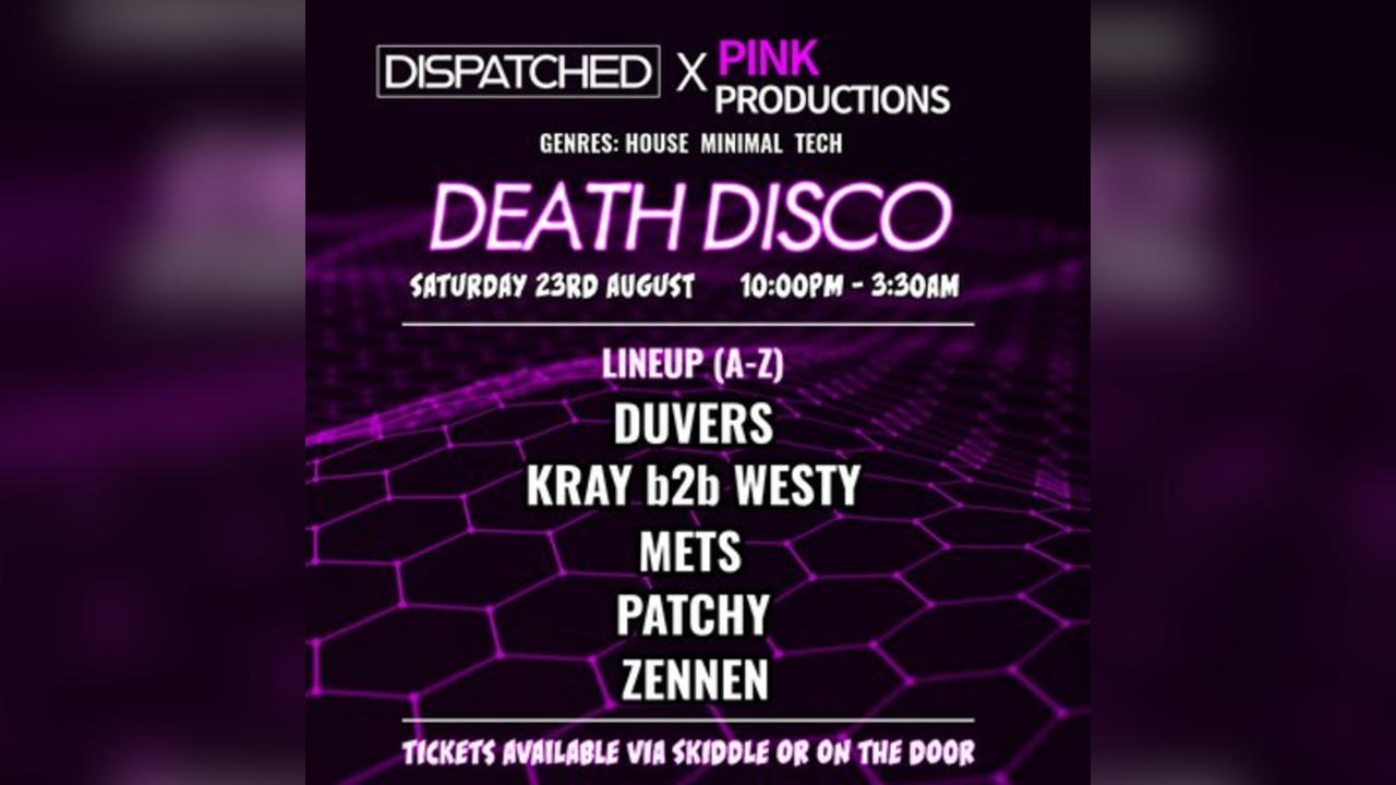 Death Disco: Dispatched x Pink Productions
