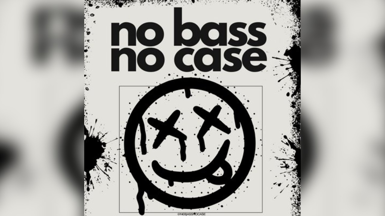 No Bass No Case