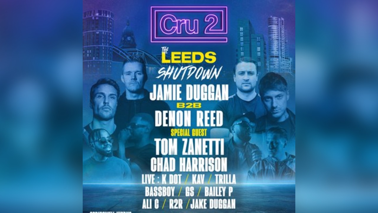 Cru2: The Leeds Shutdown