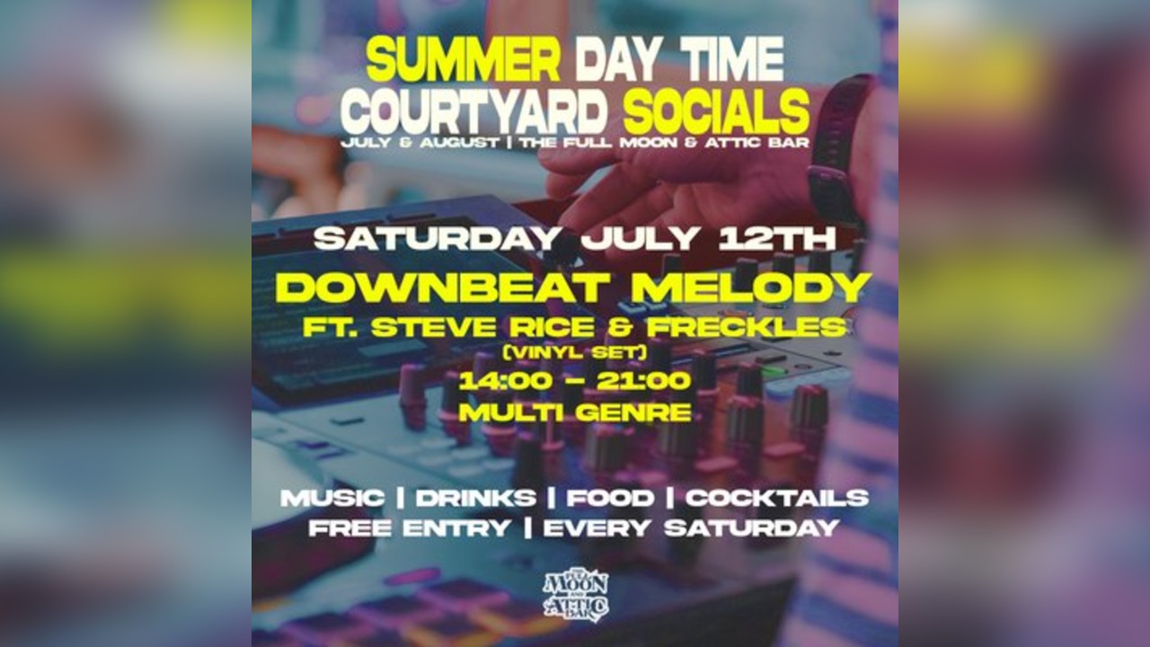 Courtyard Social w/ Downbeat Melody ft. Steve Rice & Freckles