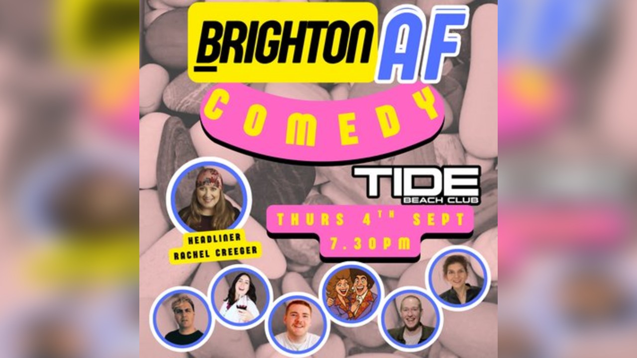 Brighton AF Comedy at Tide Beach Club