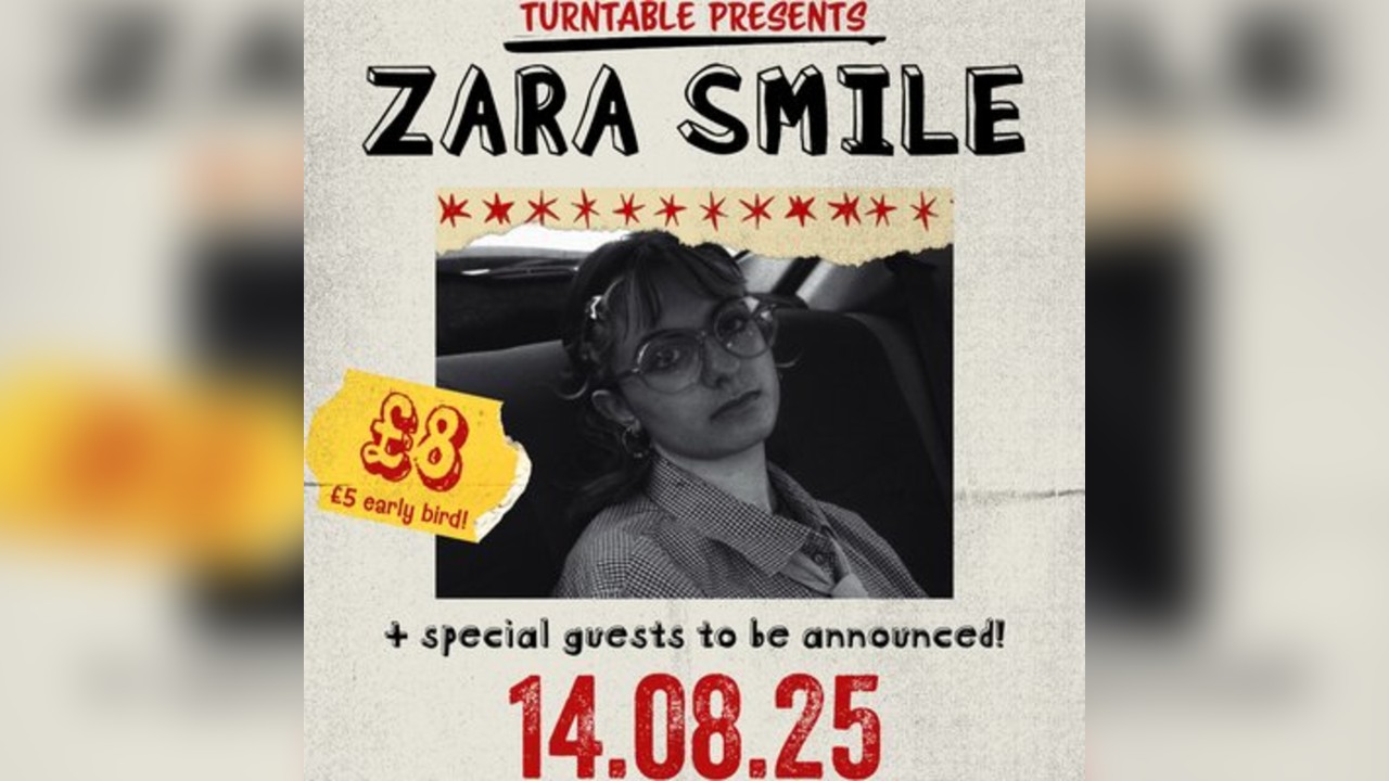 Turntable Presents: Zara Smile