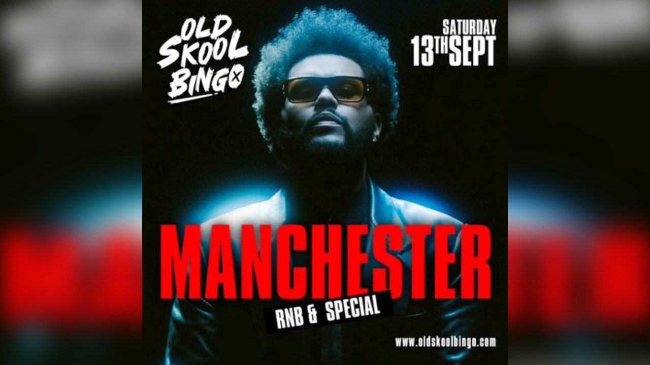 Old Skool Bingo Sat 13th September Manchester