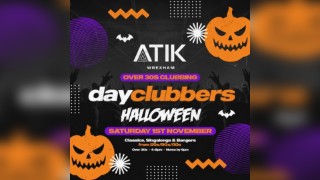 WREXHAM - DayClubbers: The Halloween Day Party