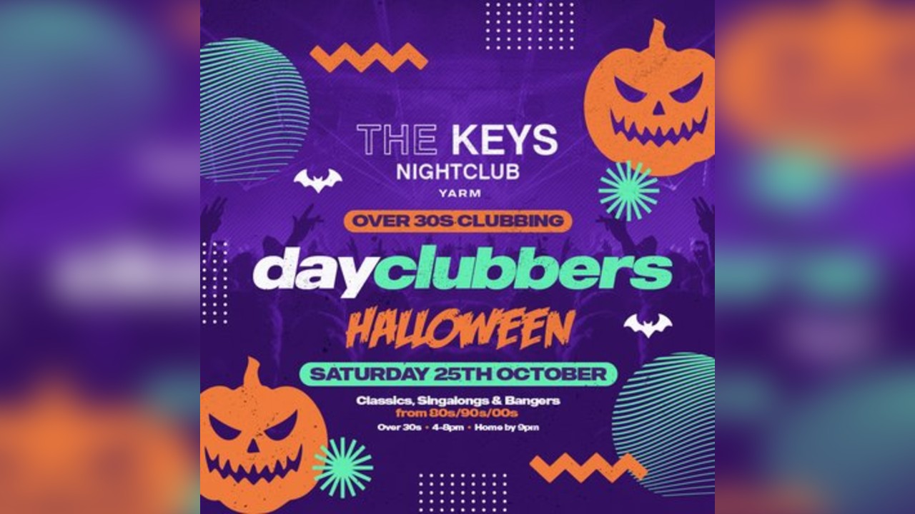 Yarm - DayClubbers: The Halloween special